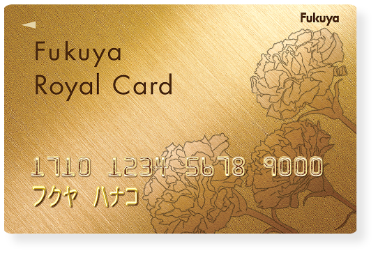 Fukuya Royal Card